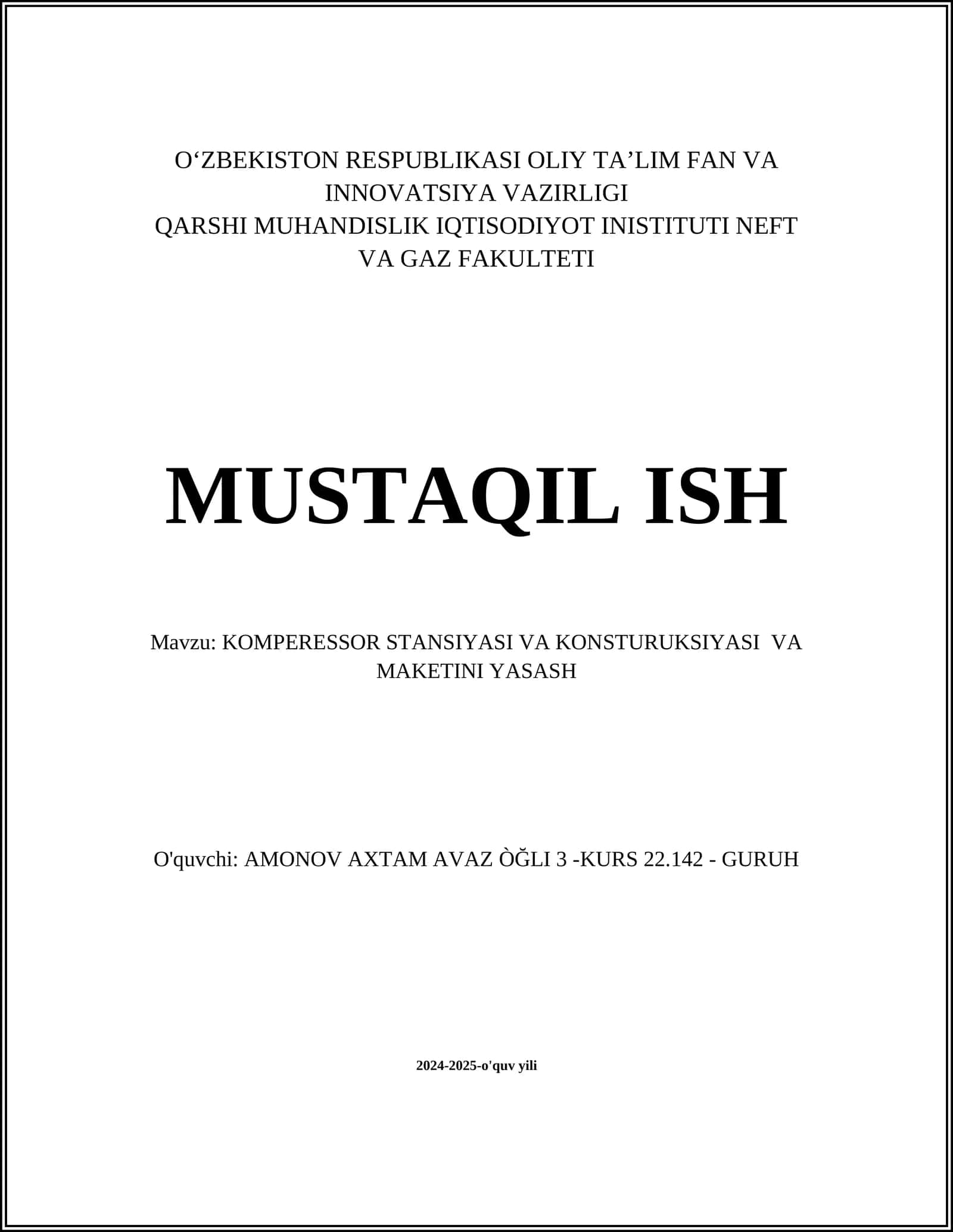 KOMPERESSOR STANSIYASI VA KONSTURUKSIYASI VA MAKETINI YASASH