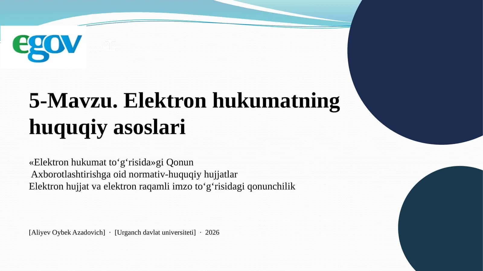Elektron hukumatning huquqiy asoslari