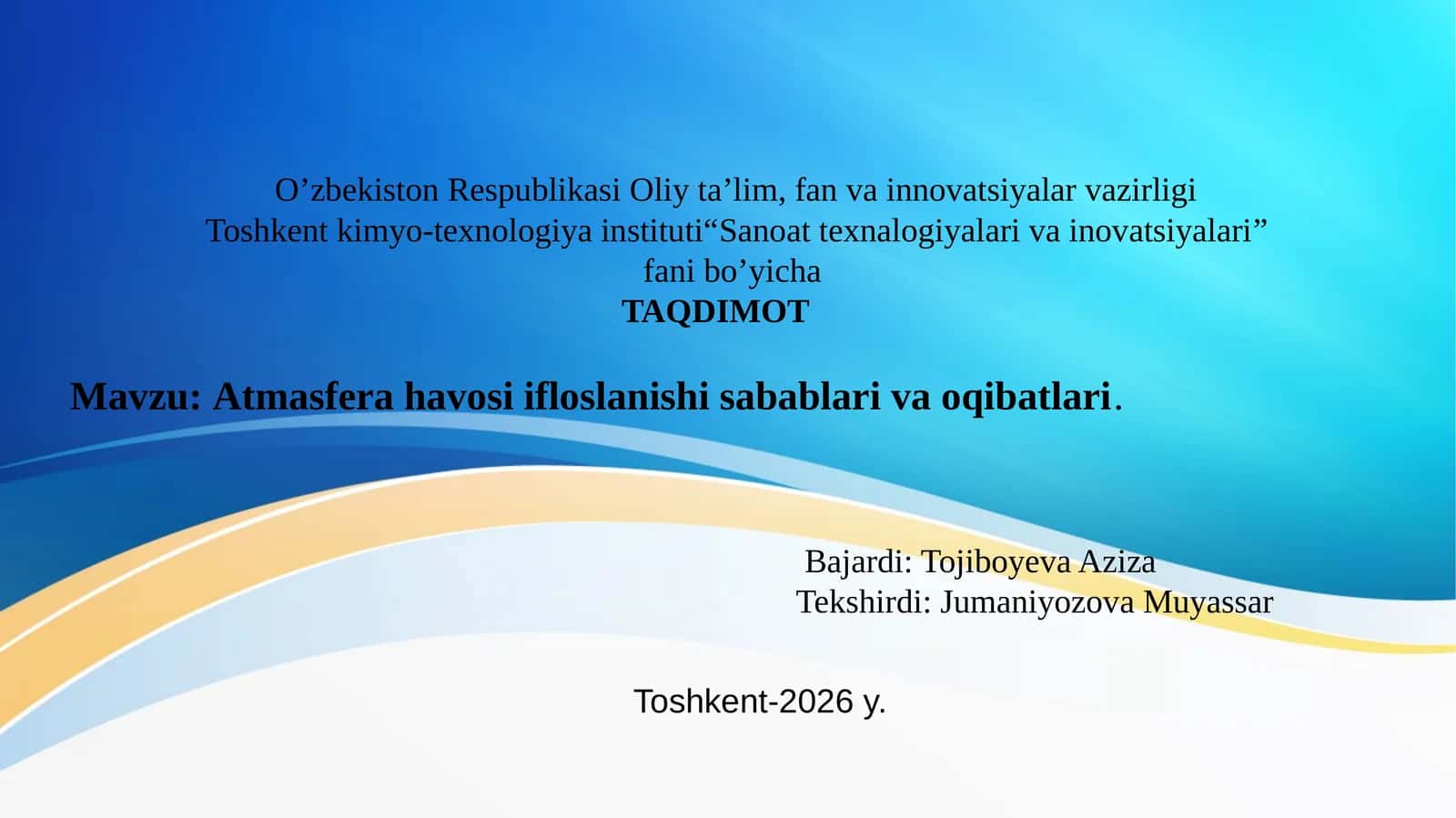 Atmasfera havosining ifloslanishi va uning oqibatlari