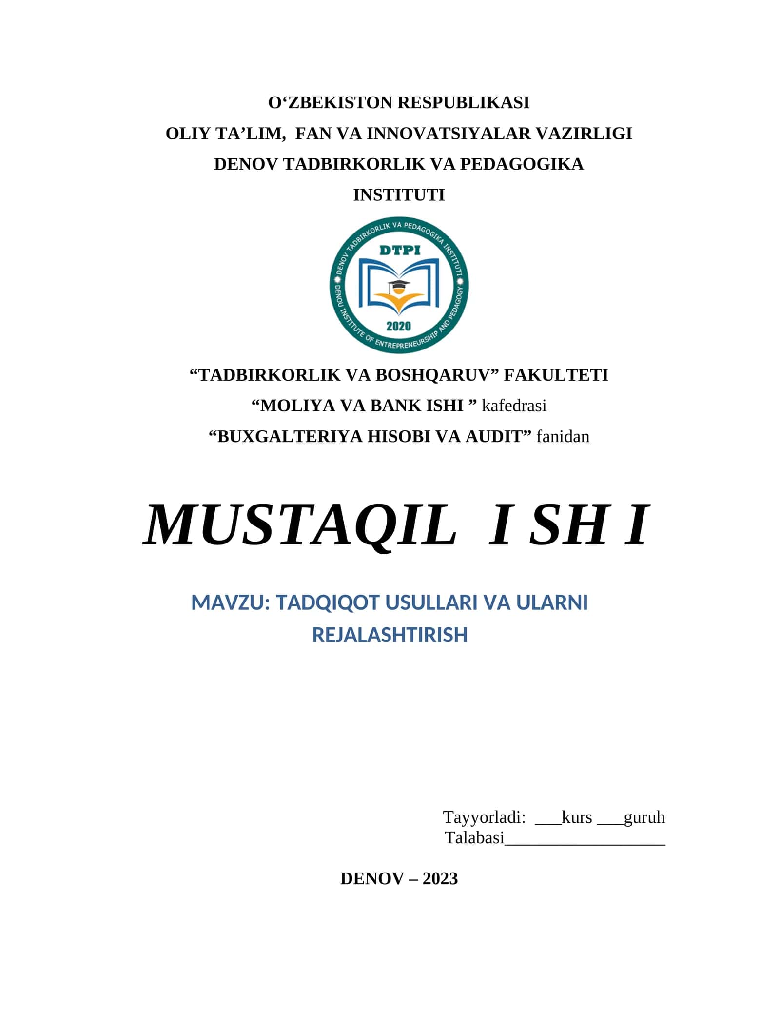 TADQIQOT USULLARI VA ULARNI REJALASHTIRISH