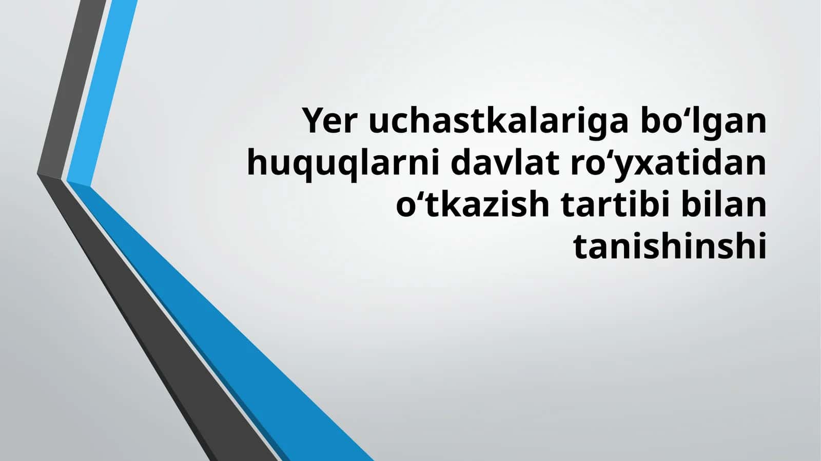 Yer uchastkalariga bo`lgan huquqlarni davlat ro`yxatidan o`tkazish