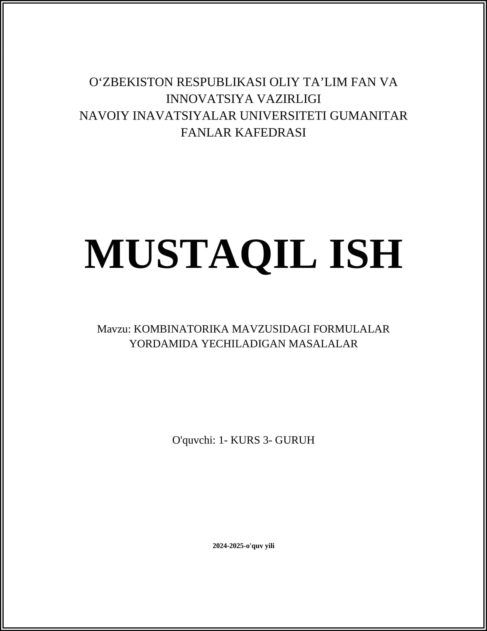 KOMBINATORIKA MAVZUSIDAGI FORMULALAR YORDAMIDA YECHILADIGAN MASALALAR