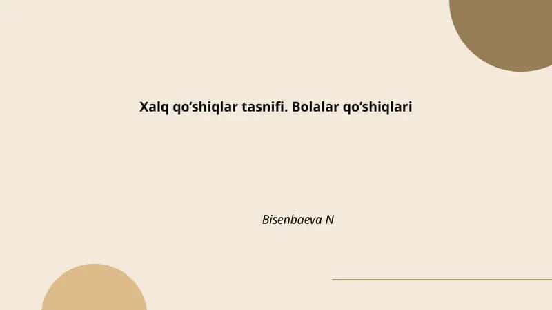 Xalq qo'shiqlar tasnifi. Bolalar qo'shiqlari