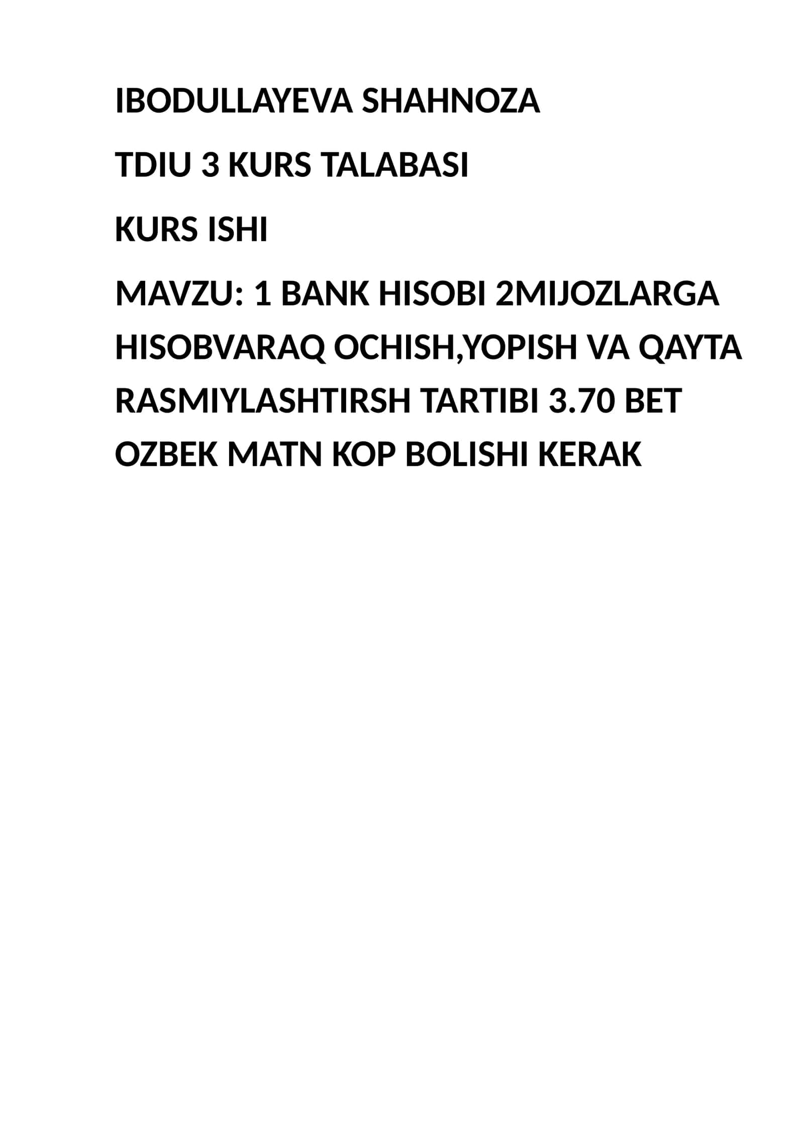 MIJOZLARGA HISOBVARAQ OCHISH,YOPISH VA QAYTA RASMIYLASHTIRSH TARTIBI.