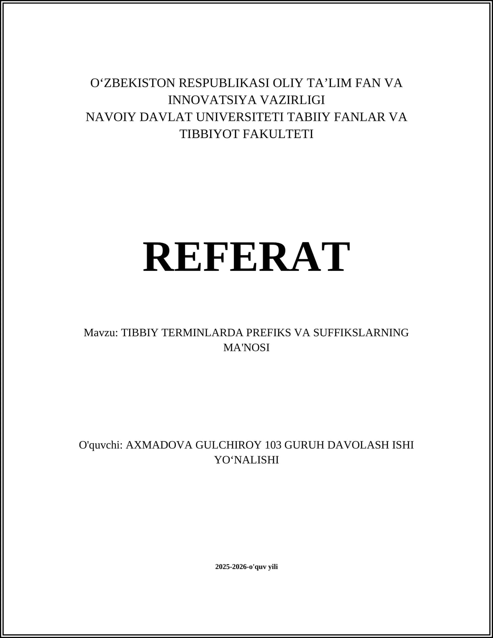 TIBBIY TERMINLARDA PREFIKS VA SUFFIKSLARNING MA'NOSI