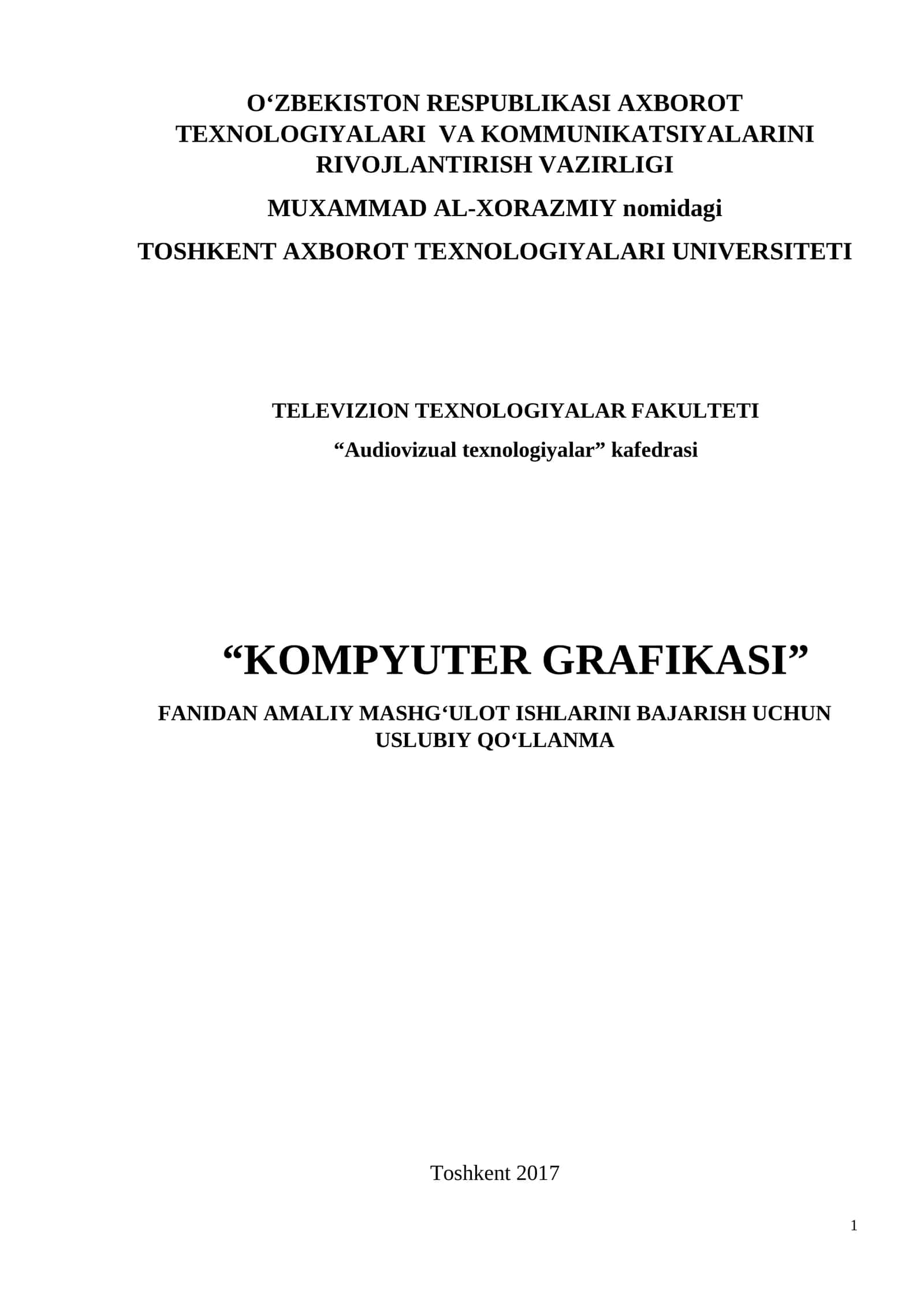 "Kompyuter grafikasi" fanidan amaliy mashg'ulotlarni bajarish uchun uslubiy qo'llanma