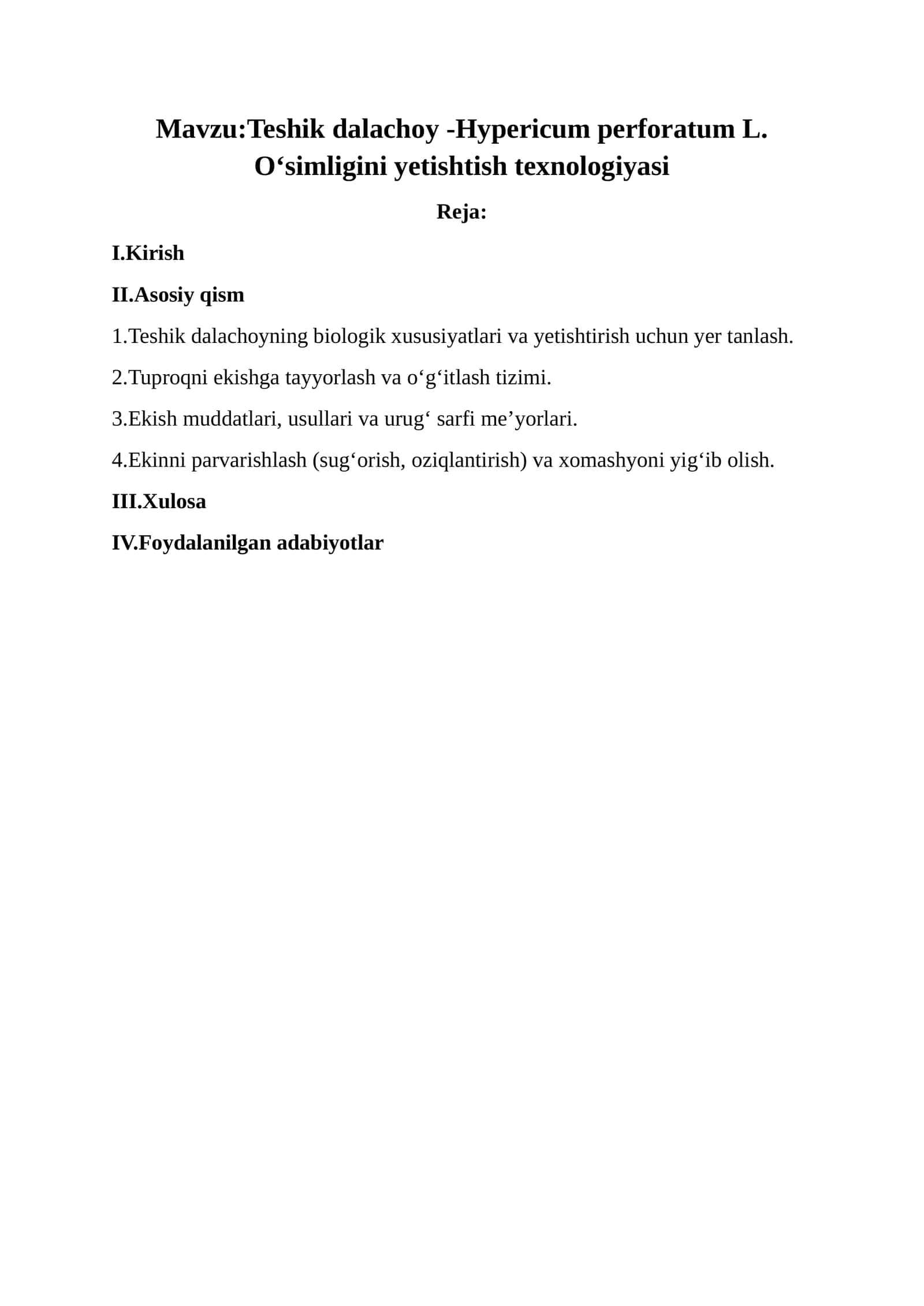 Teshik dalachoy -Hypericum perforatum L. Oʻsimligini yetishtish texnologiyasi
