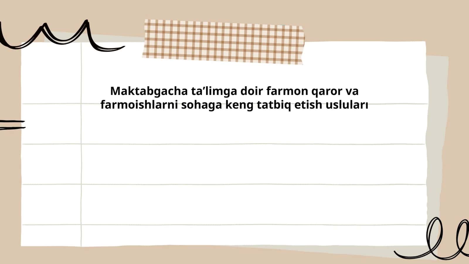 Maktabgacha ta’limga doir farmon qaror va farmoishlarni sohaga keng tatbiq etish usluları