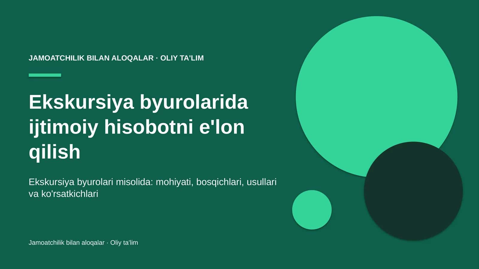Ekskursiya byurolarida ijtimoiy hisobotni e'lon qilish