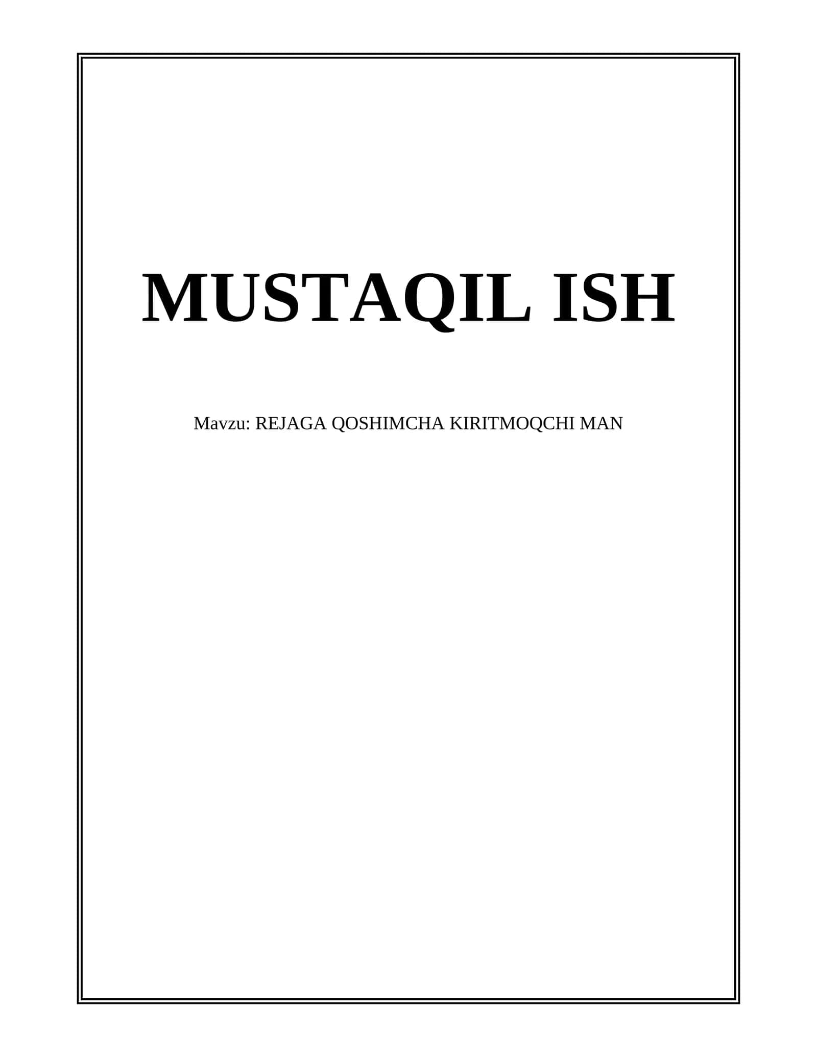 REJAGA QOSHIMCHA KIRITMOQCHI MAN