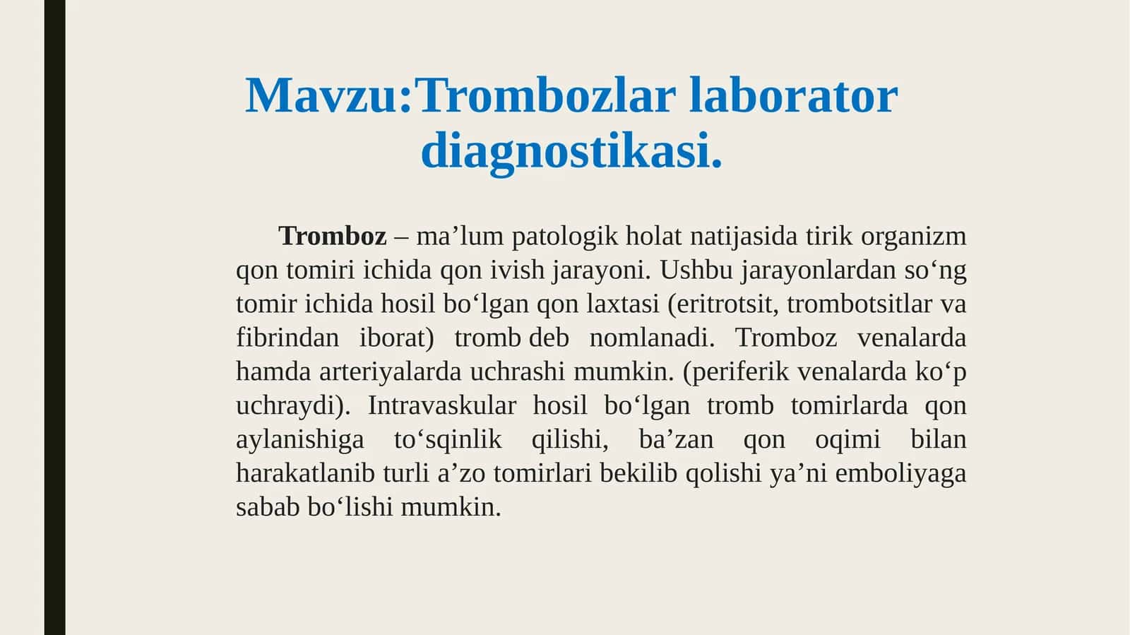Trombozlar laborator diagnostikasi.