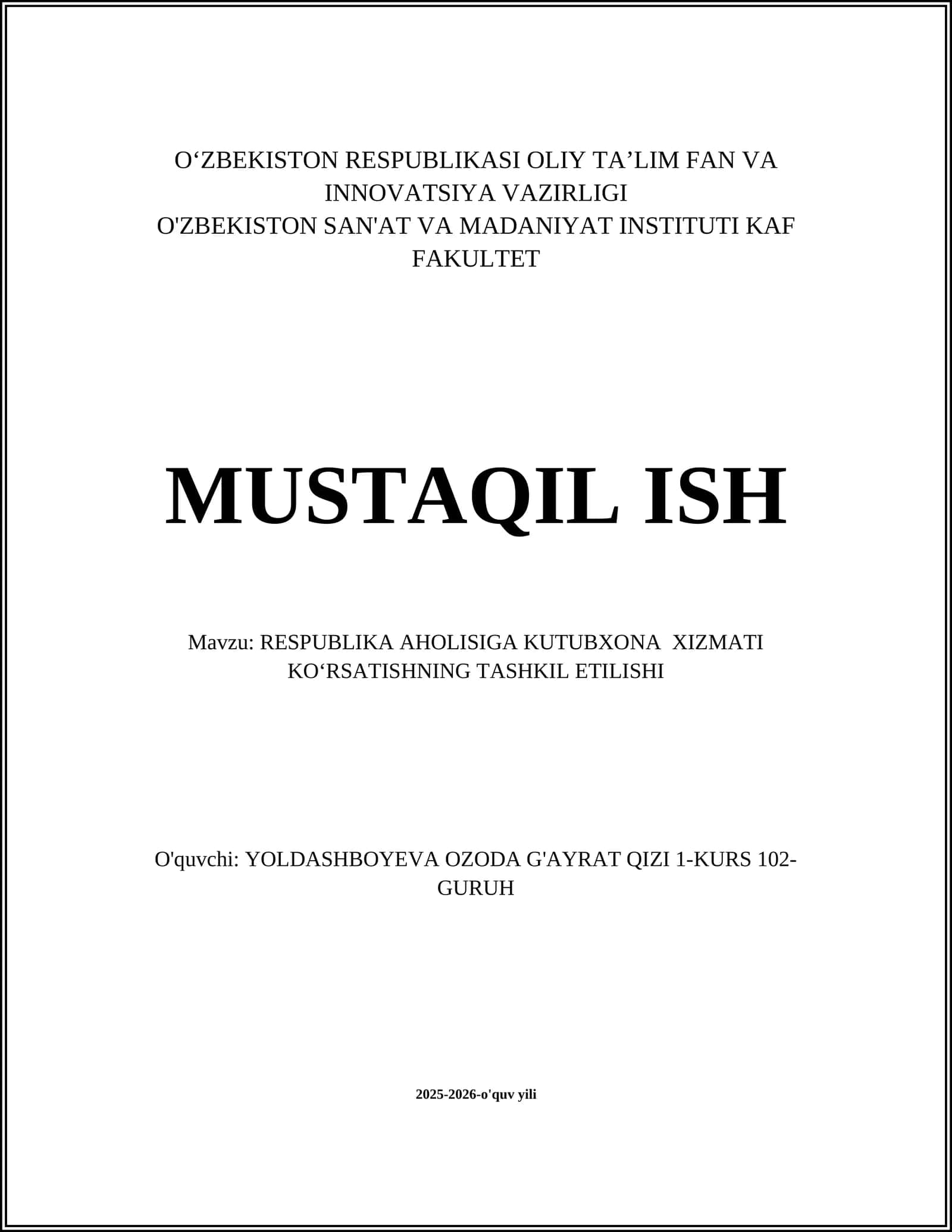 RESPUBLIKA AHOLISIGA KUTUBXONA XIZMATI KOʻRSATISHNING TASHKIL ETILISHI