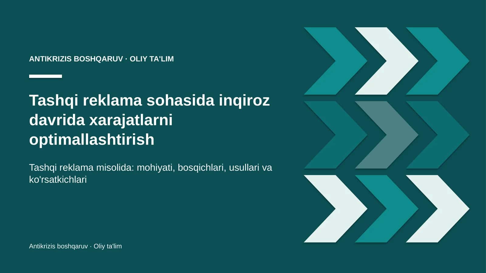 Tashqi reklama sohasida inqiroz davrida xarajatlarni optimallashtirish