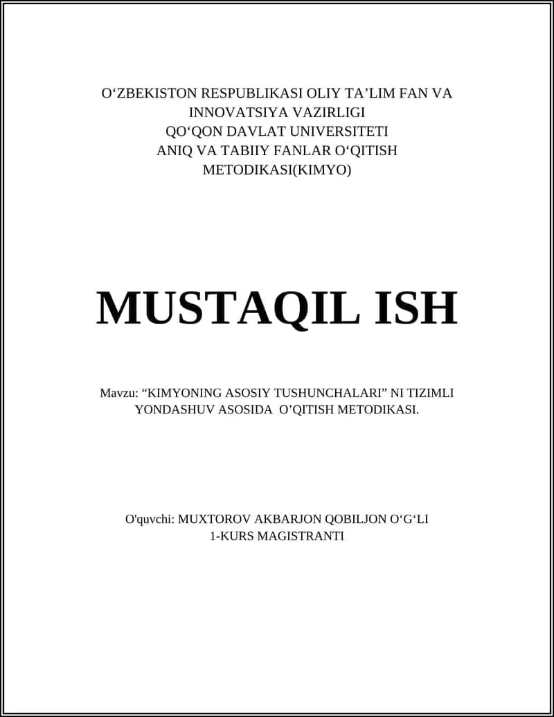 KIMYONING ASOSIY TUSHUNCHALARI NI TIZIMLI YONDASHUV ASOSIDA O’QITISH METODIKASI