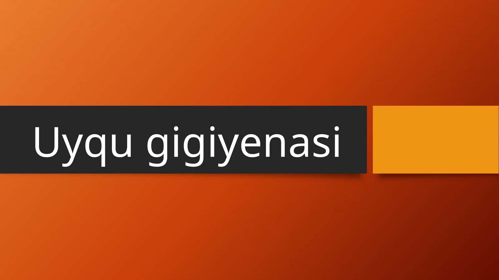 Uyqu gigiyenasi