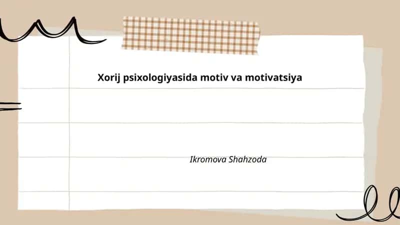 Xorij psixologiyasida motiv va motivatsiya