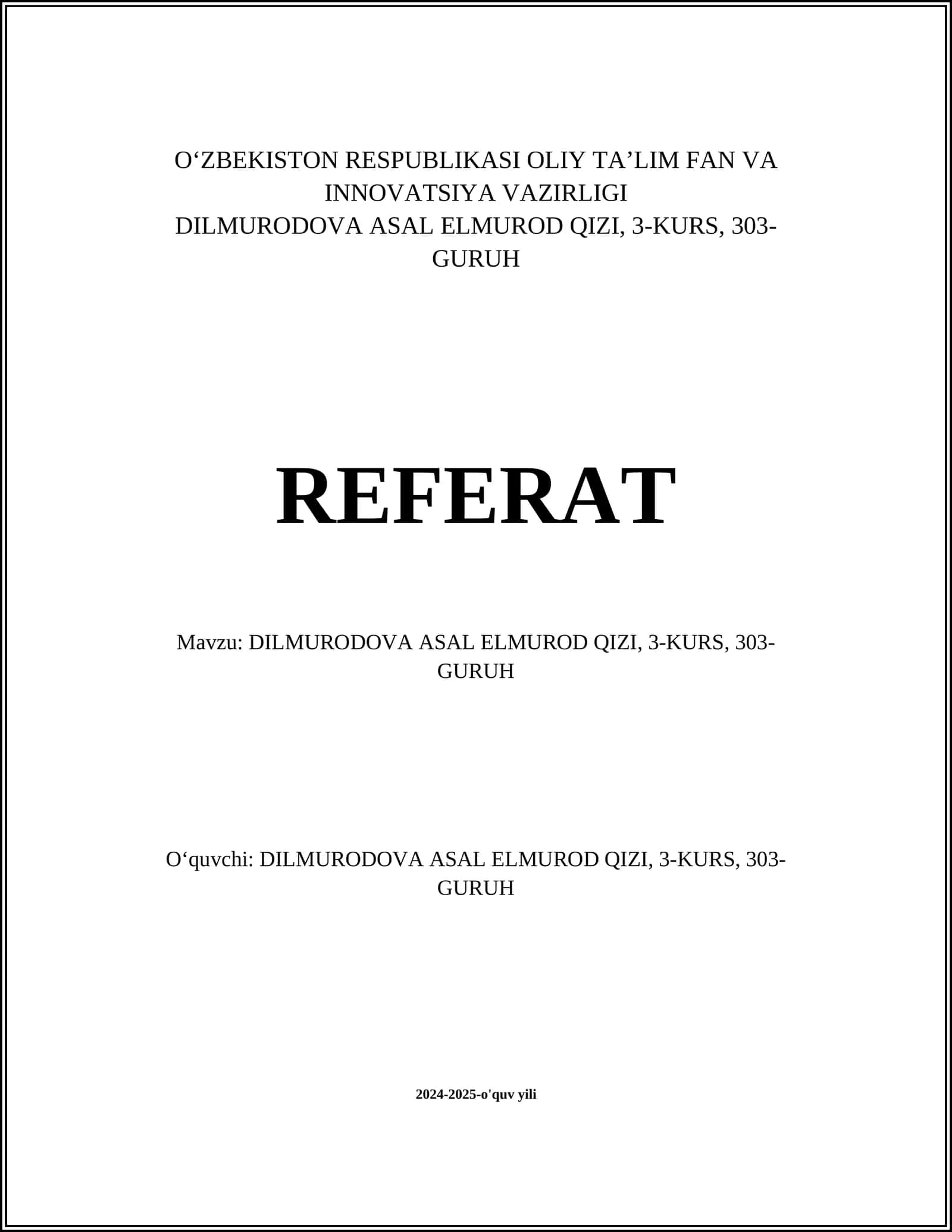 Dilmurodova Asal Elmurad Qizi Referat