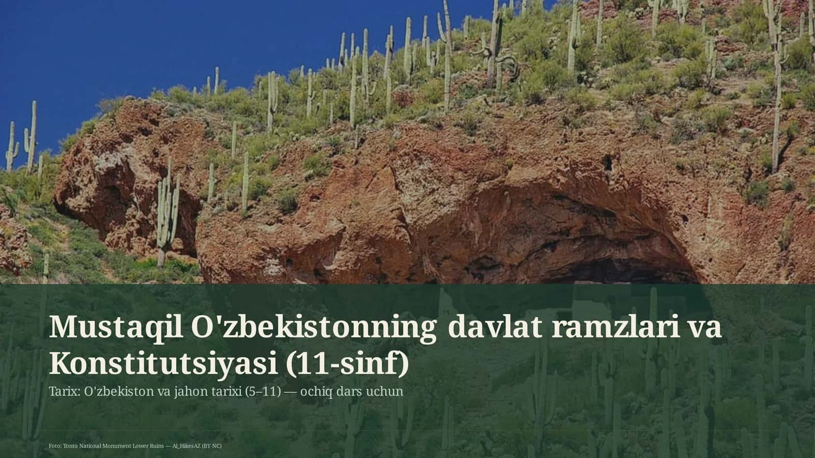 Mustaqil O'zbekistonning davlat ramzlari va Konstitutsiyasi (11-sinf)