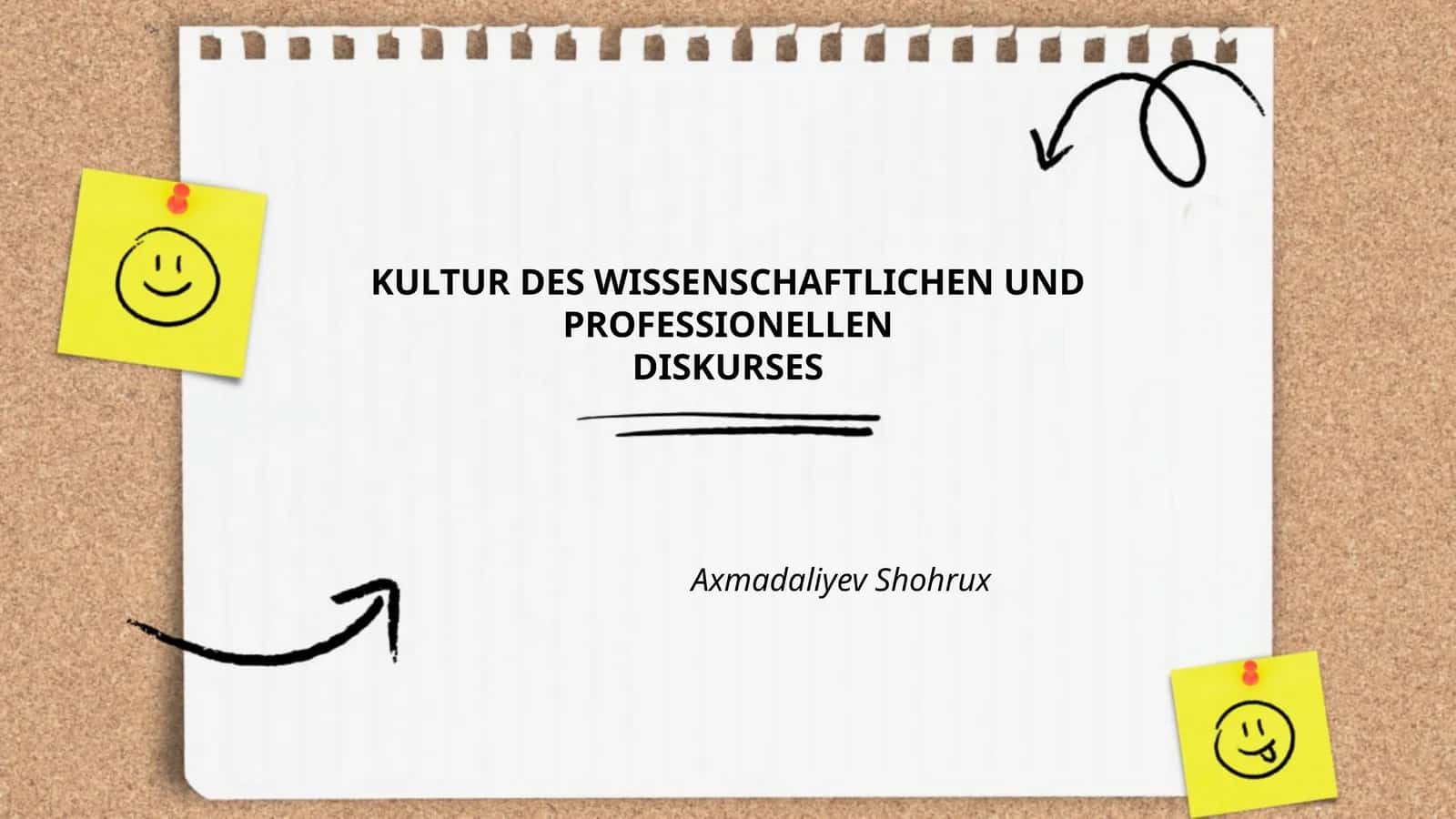 KULTUR DES WISSENSCHAFTLICHEN UND PROFESSIONELLEN DISKURSES