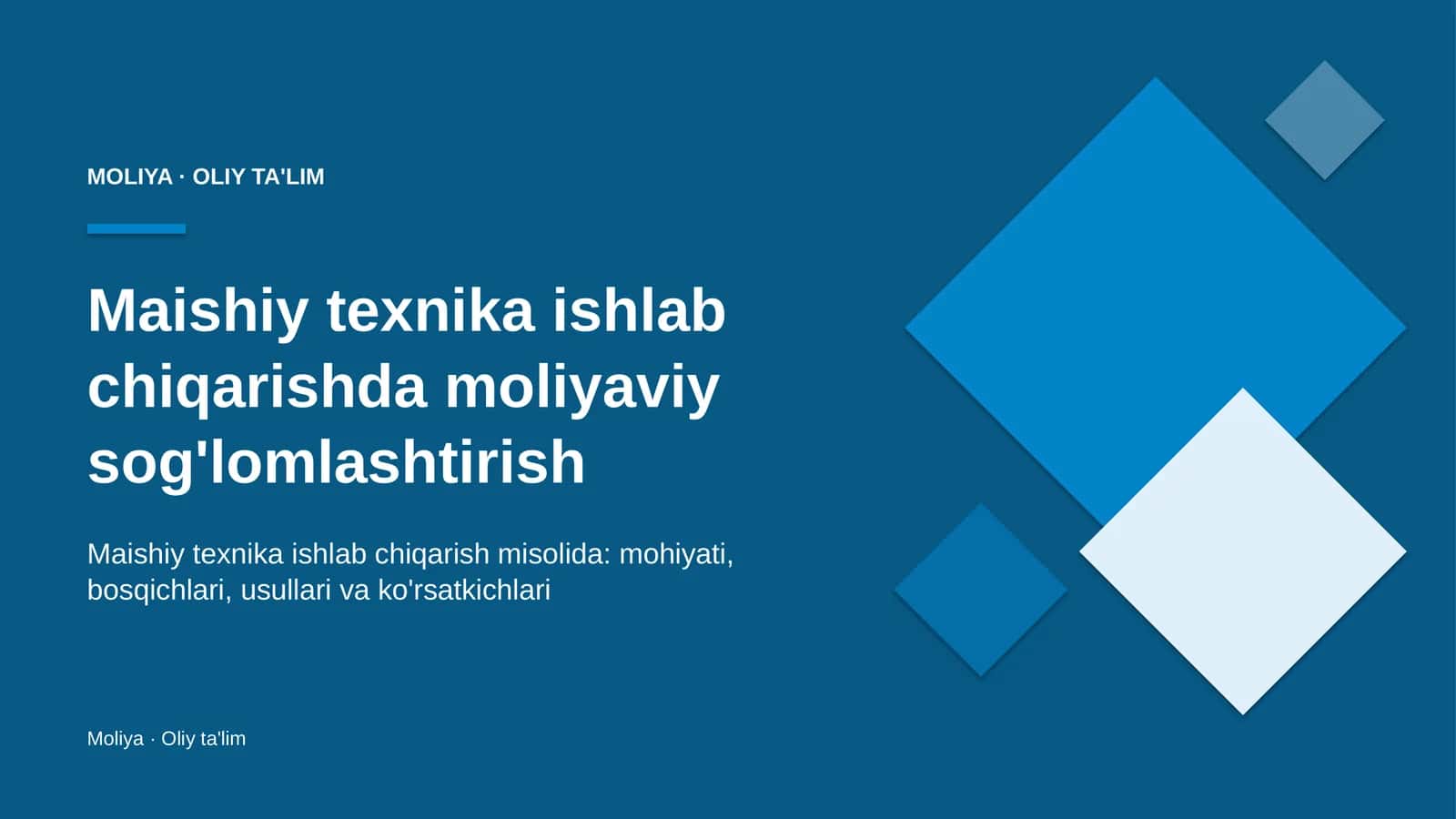 Maishiy texnika ishlab chiqarishda moliyaviy sog'lomlashtirish