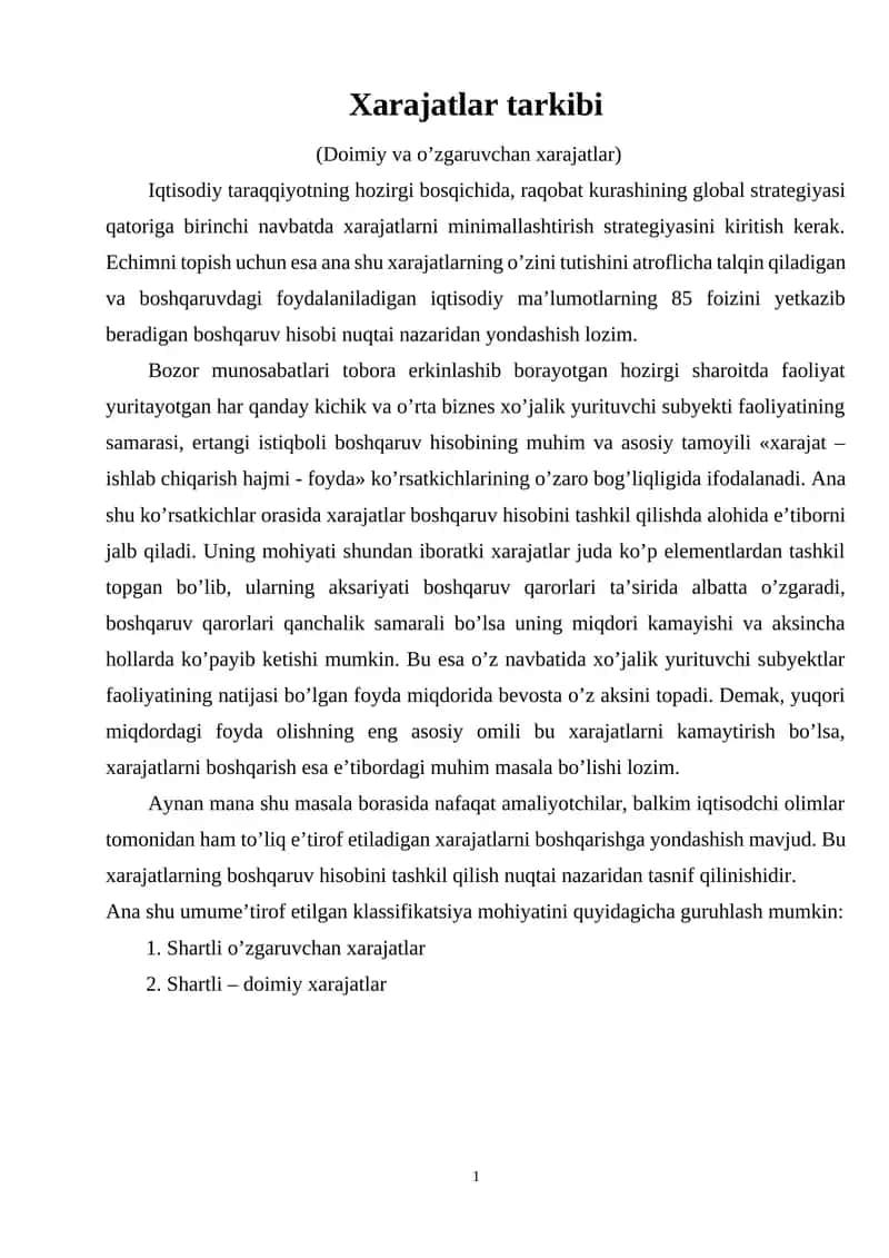 Xarajatlar tarkibi (Doimiy va o’zgaruvchan xarajatlar)