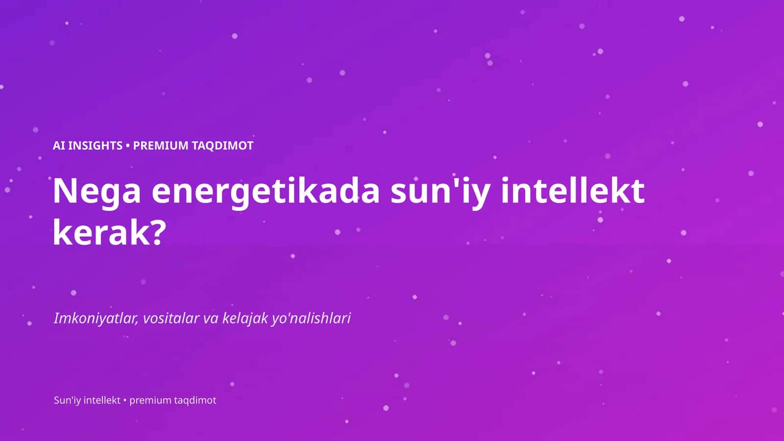 SUN'YI INTELLEKT • PREMIUM TAQDIMOT