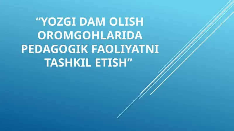 Yozgida Molish Oromgohlarida Pedagogik Faoliyatni Tashkilotish