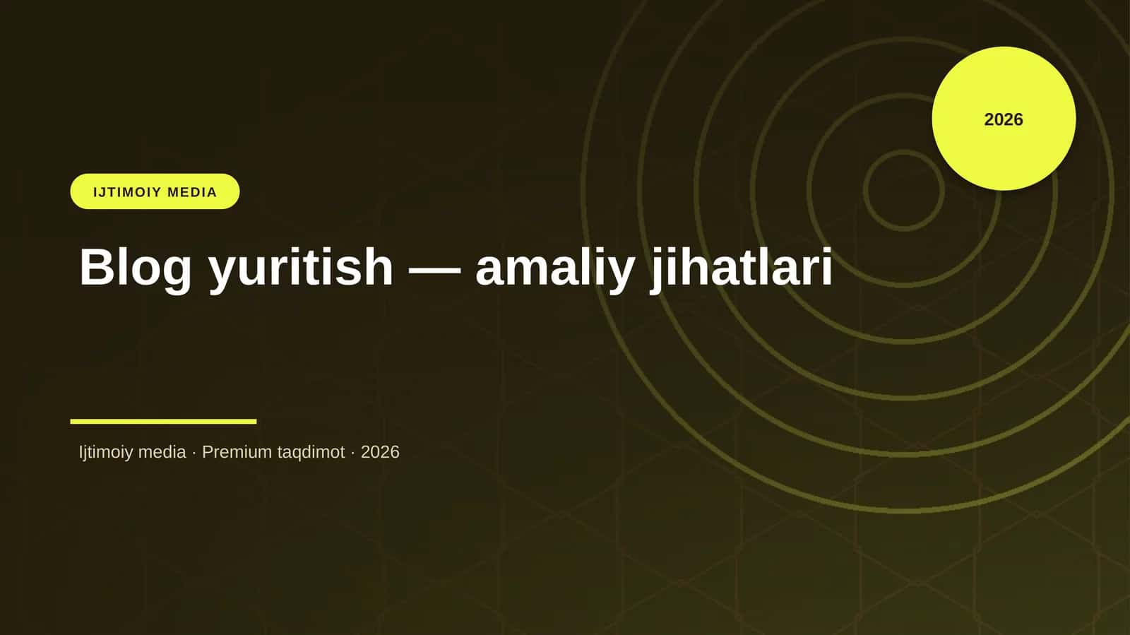 Blog yuritish — amaliy jihatlari