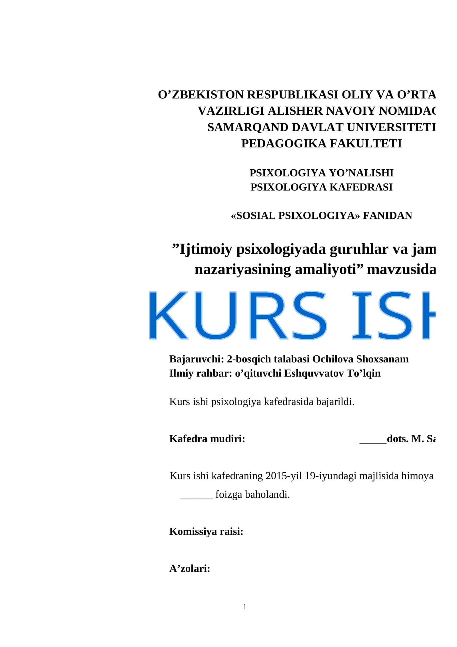 Sotsial psixologiyada guruh va jamoalarni ilmiy-nazariyasini o’rganish