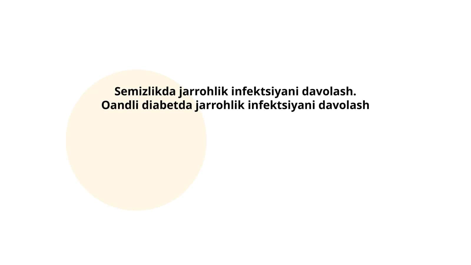 Semizlikda jarrohlik infektsiyani davolash. Oandli diabetda jarrohlik infektsiyani davolash