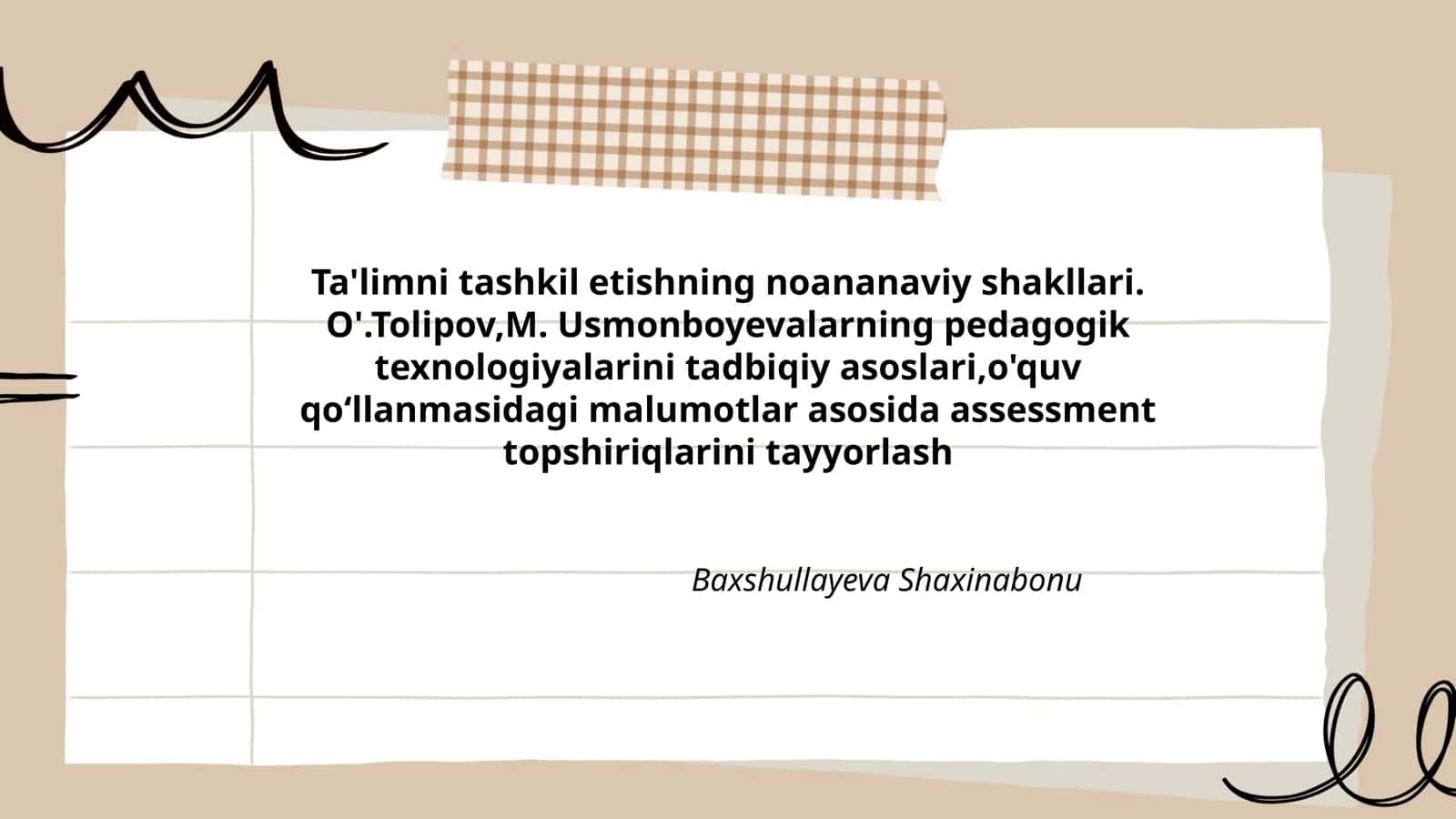 Ta'limni tashkil etishning noananaviy shakllari
