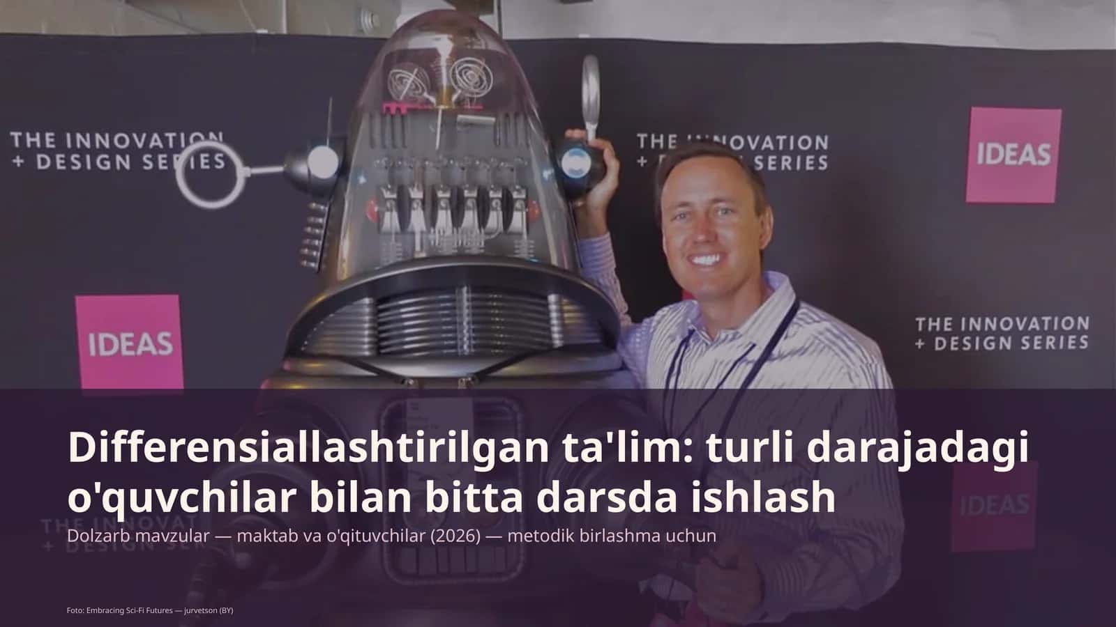 Differensiallashtirilgan ta'lim: turli darajadagi o'quvchilar bilan bitta darsda ishlash
