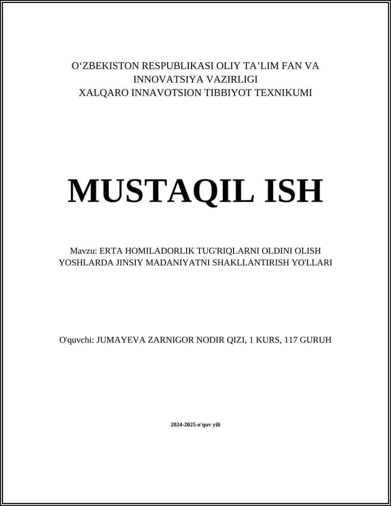 ERTA HOMILADORLIK TUG'RIQLARNI OLDINI OLISH YOSHLARDA JINSIY MADANIYATNI SHAKLLANTIRISH YO'LLARI