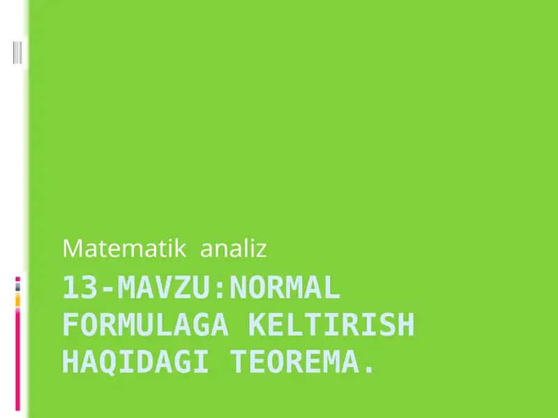 normal formulaga kelish haqida teorema