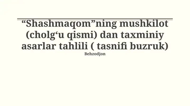 Shashmaqom Mushkuloti