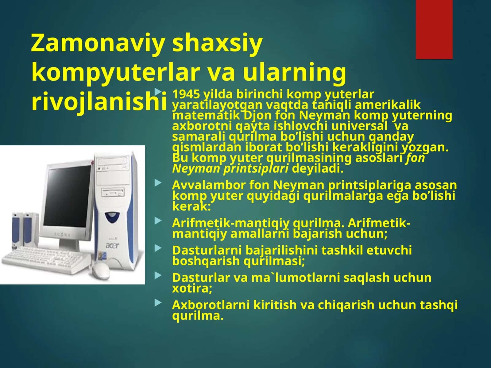 Zamonaviy shaxsiy kompyuterlar va ularning rivojlanishi