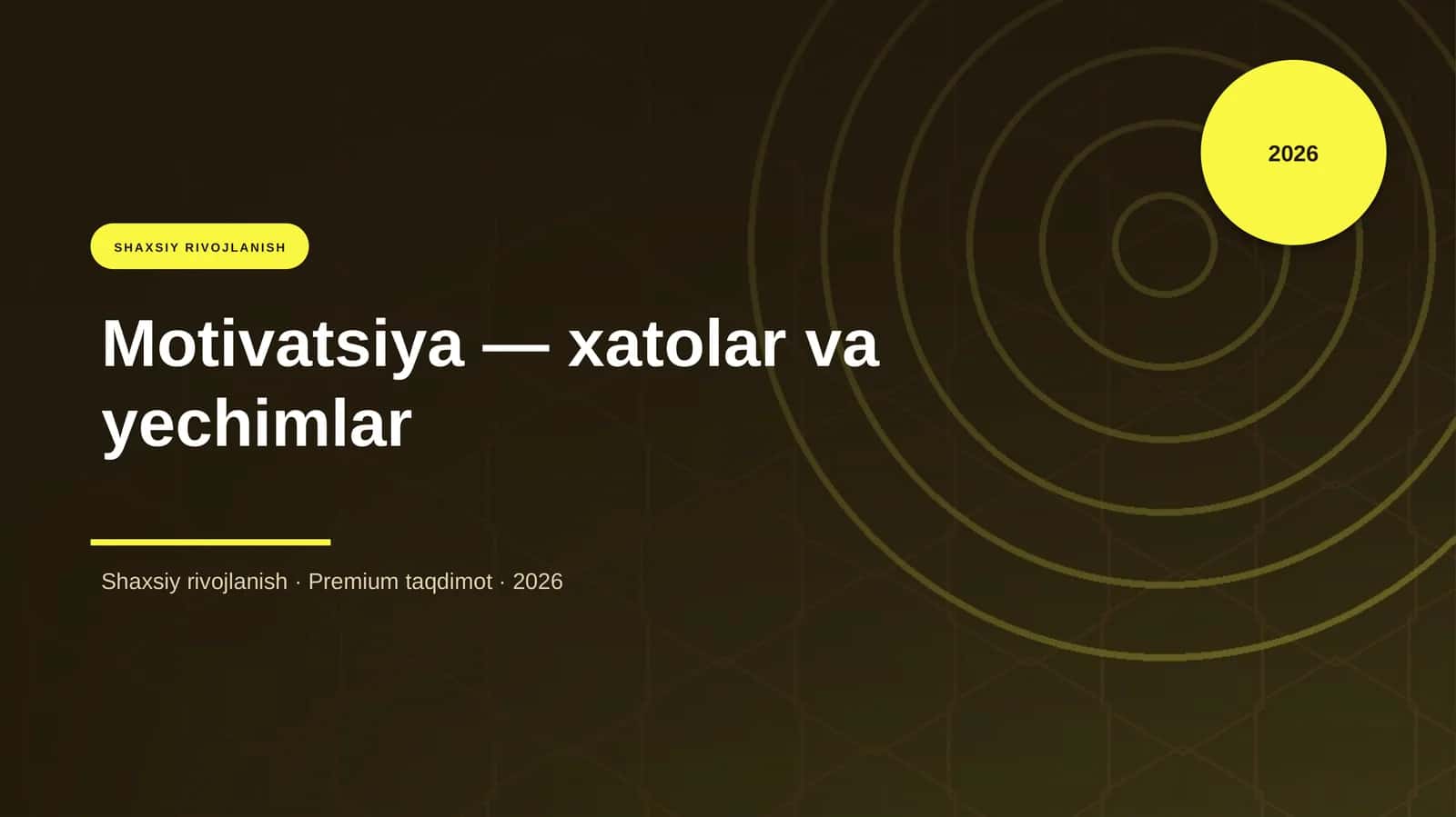 Motivatsiya — xatolar va yechimlar