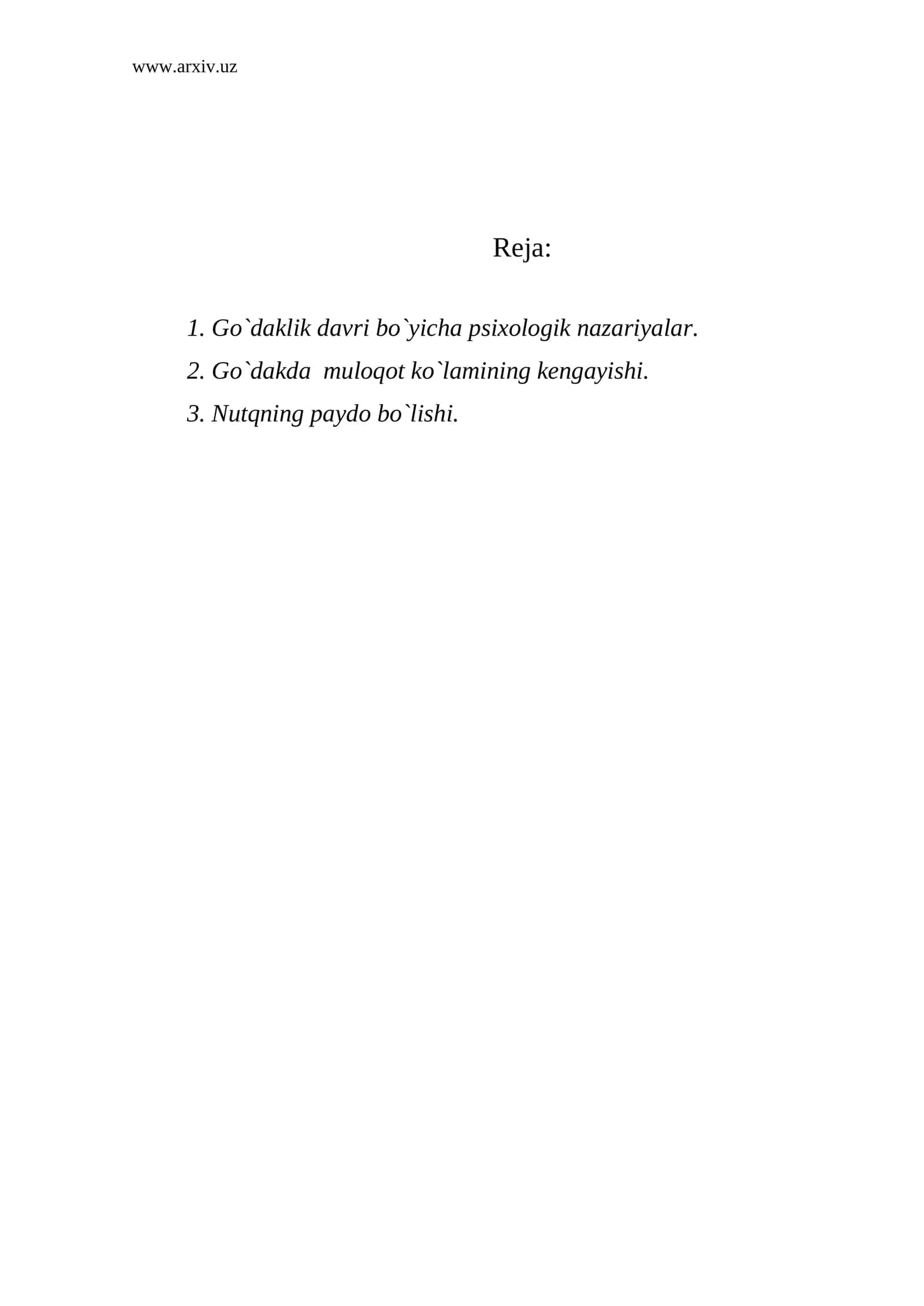 Go`daklik davri bo`yicha psixologik nazariyalar