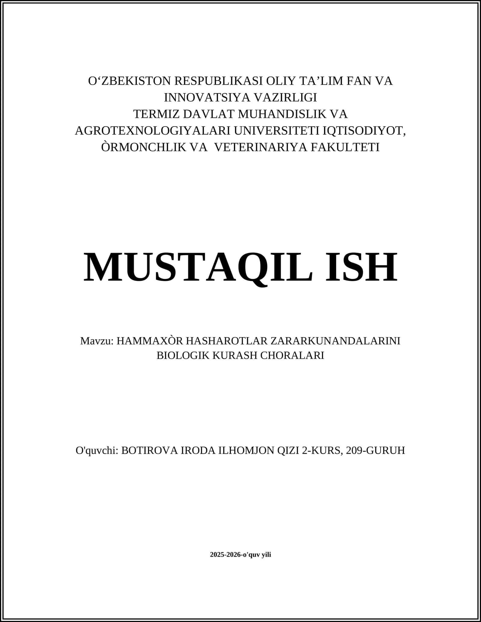 HAMMAXÒR HASHAROTLAR ZARARKUNANDALARINI BIOLOGIK KURASH CHORALARI