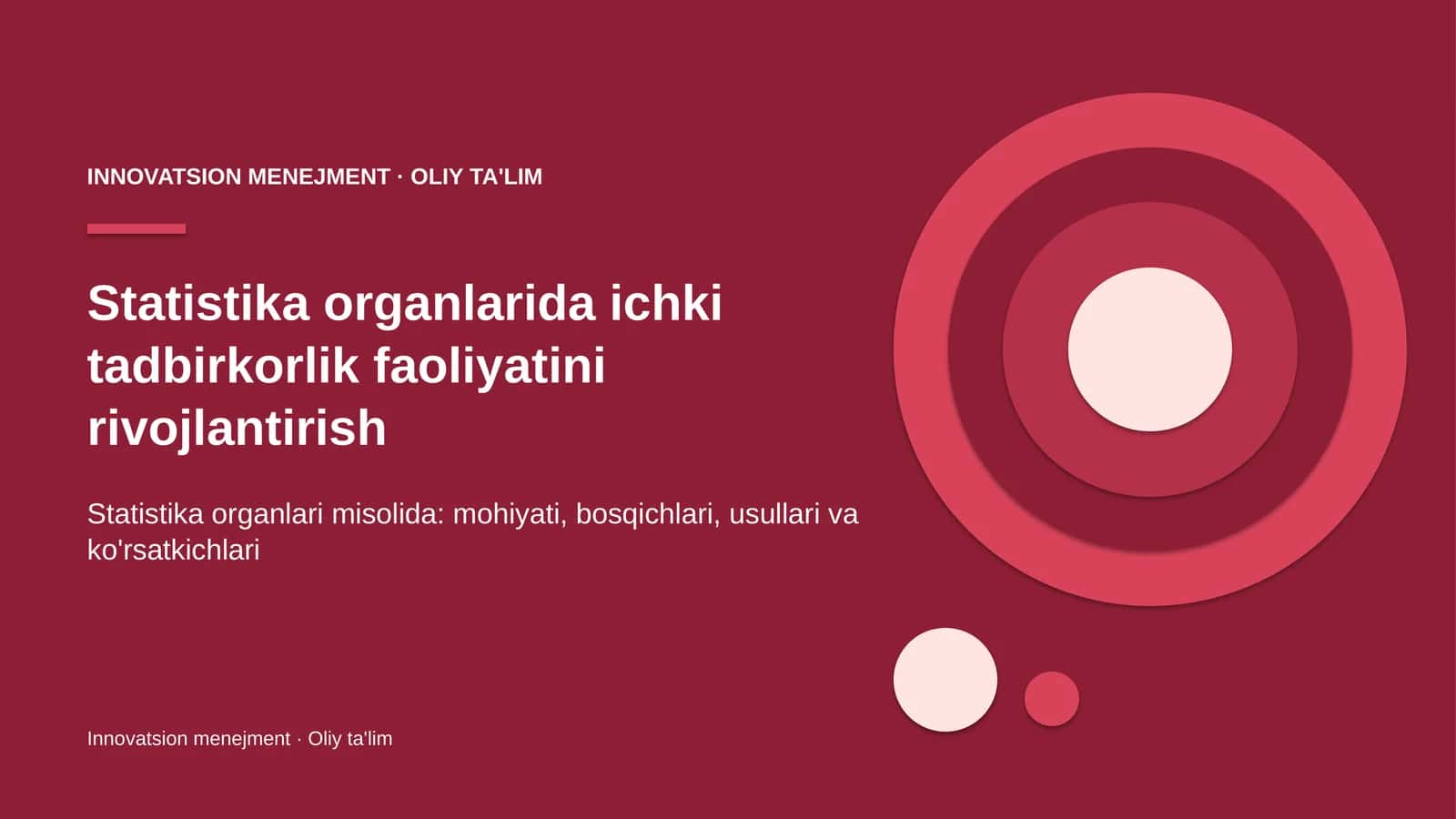 Statistika organlarida ichki tadbirkorlik faoliyatini rivojlantirish