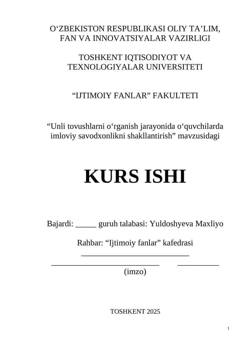 Unli tovushlarni o‘rganish jarayonida o‘quvchilarda imloviy savodxonlikni shakllantirish