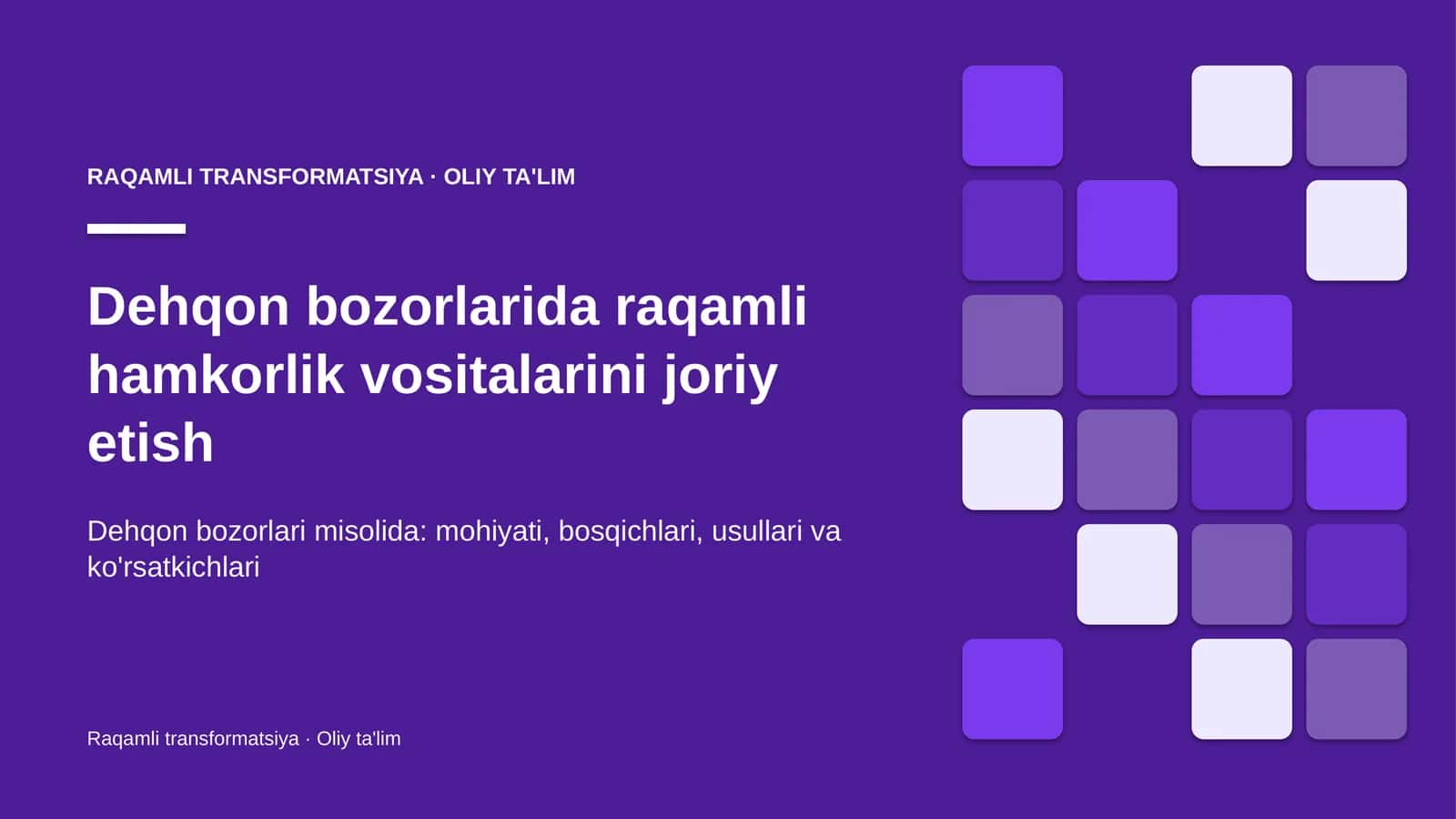 Raqamli TRANSFORMATSIYA · OLIY TA'LIM