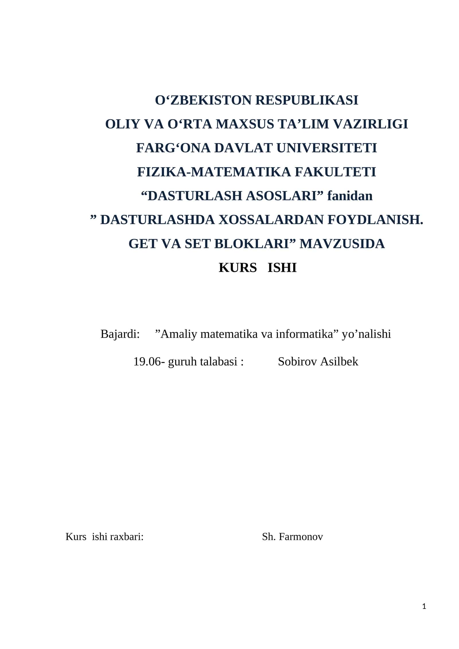 ” DASTURLASHDA XOSSALARDAN FOYDLANISH. GET VA SET BLOKLARI” MAVZUSIDA