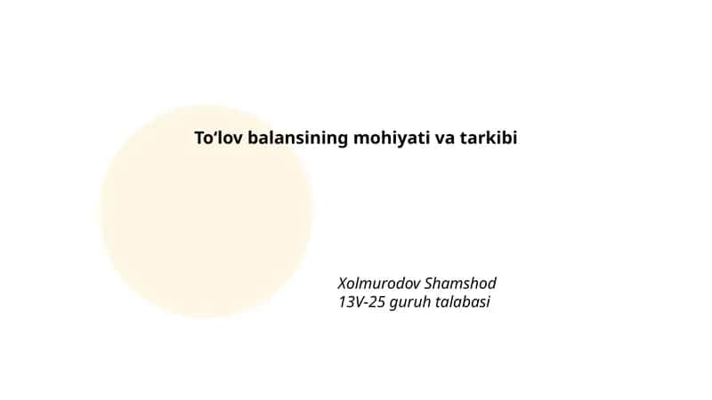 To'lov balansining mohiyati va tarkibi