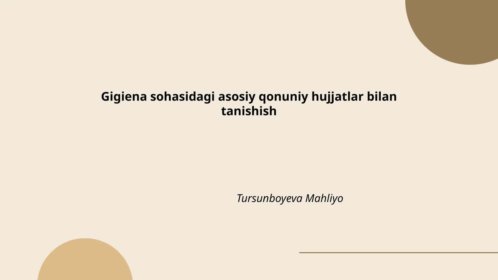 Gigiena sohasidagi asosiy qonuniy hujjatlar bilan tanishish
