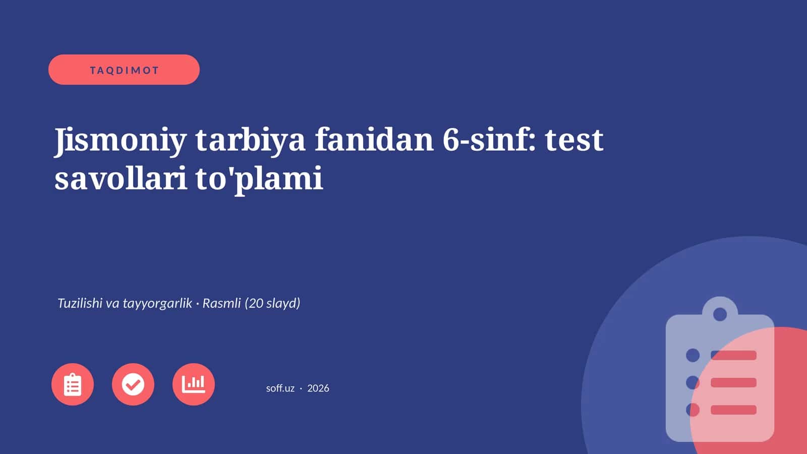 Jismoniy tarbiya fanidan 6-sinf: test savollari to'plami