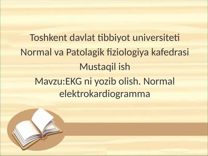 EKG ni yozib olish. Normal elektrokardiogramma