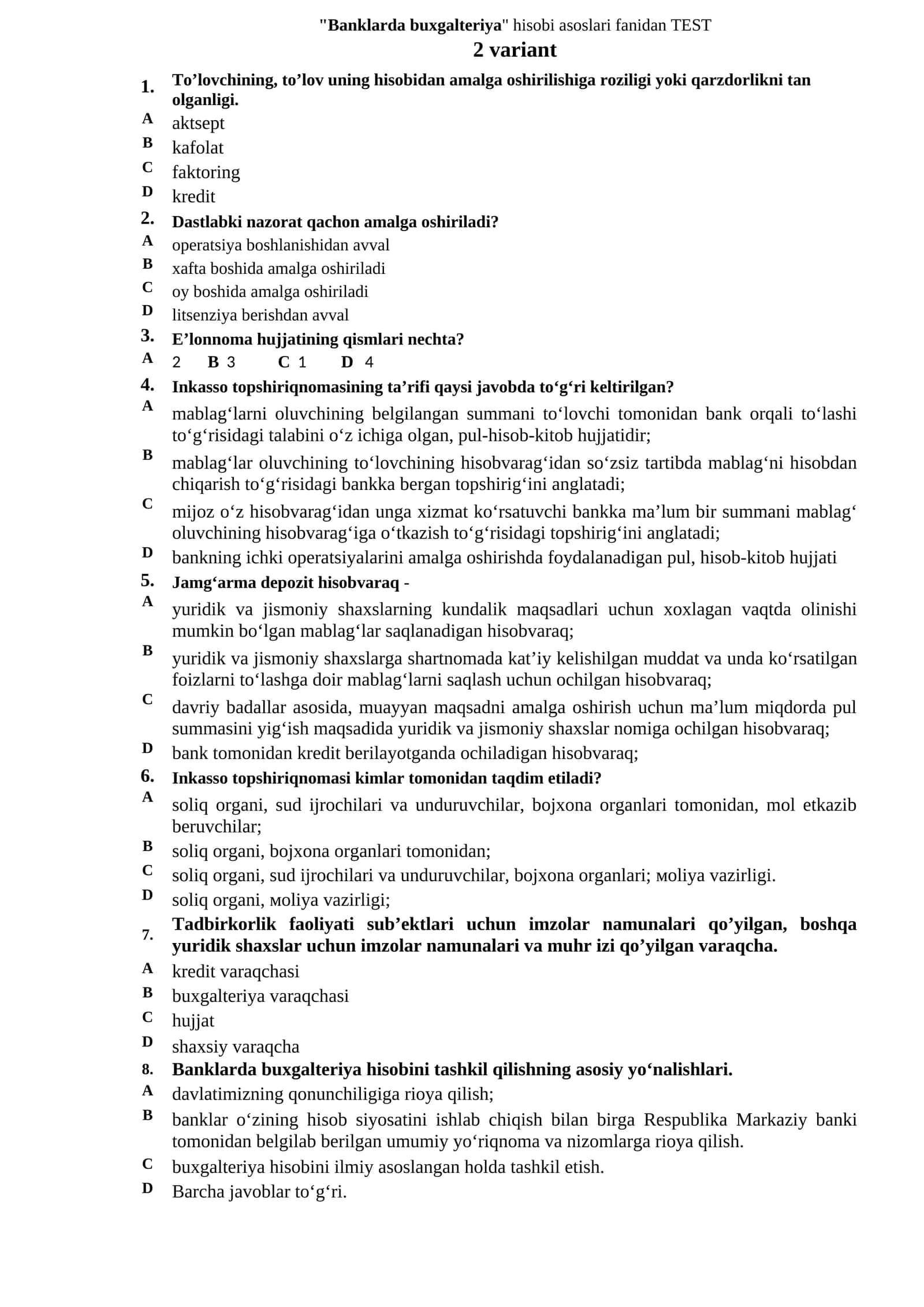 Banklarda buxgalteriya hisobi asoslari fanidan TEST