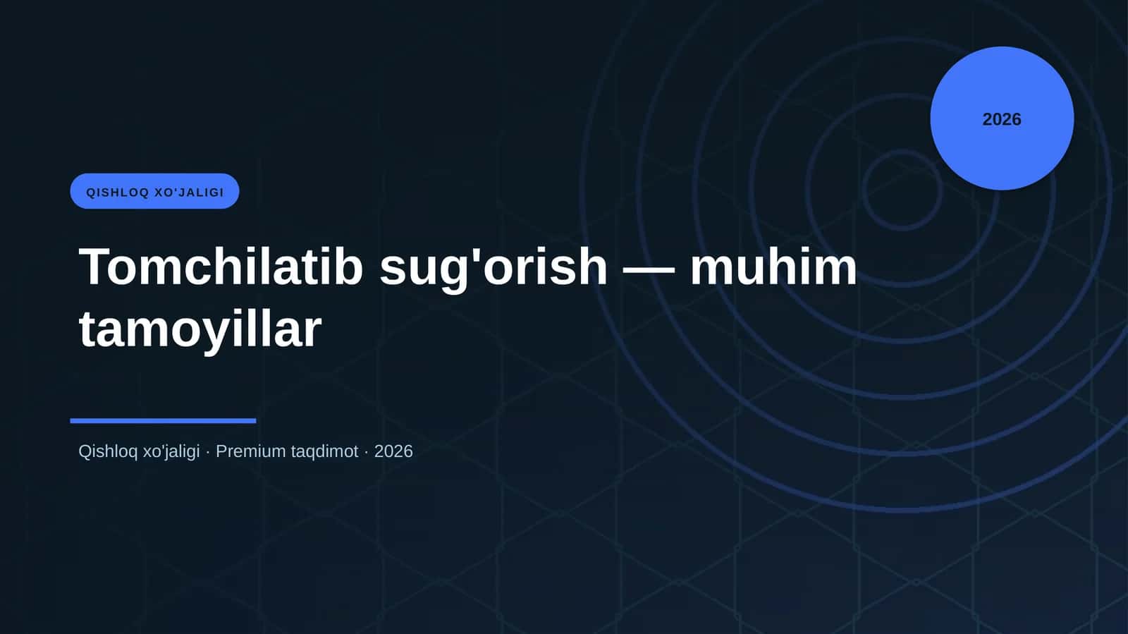 Tomchilatib sug'orish — muhim tamoyillar