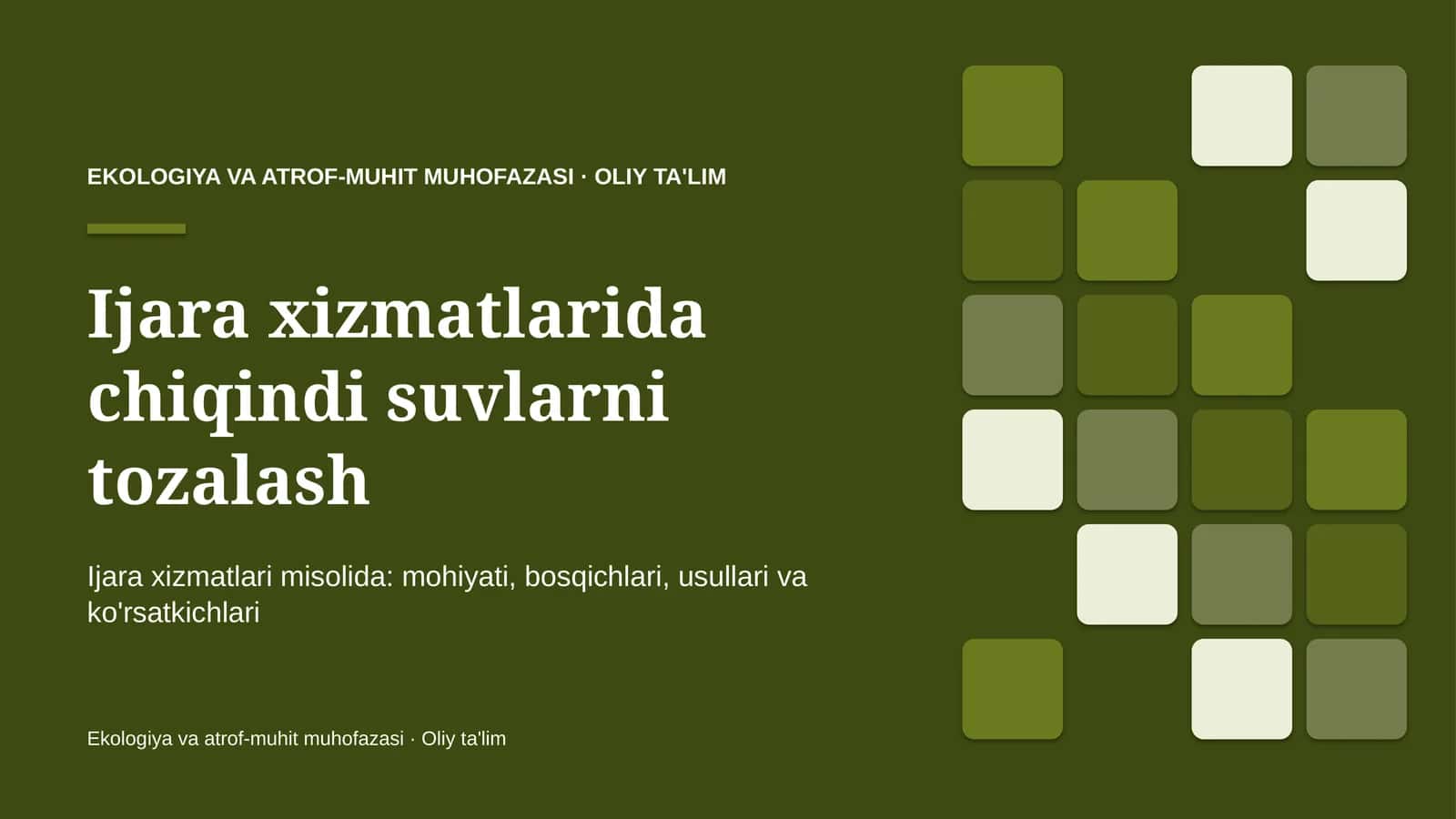 Ijara xizmatlarida chiqindi suvlarni tozalash